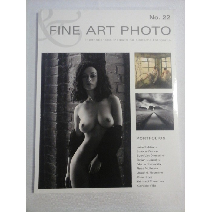   FINE  ART  PHOTO * Internationales Magazin fur sinnliche Fotografie  No. 22  - Germany